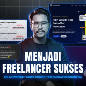 Website Developer Tanpa Coding: Hasilkan Cuan Jutaan Per Bulan Dari Jasa Freelance